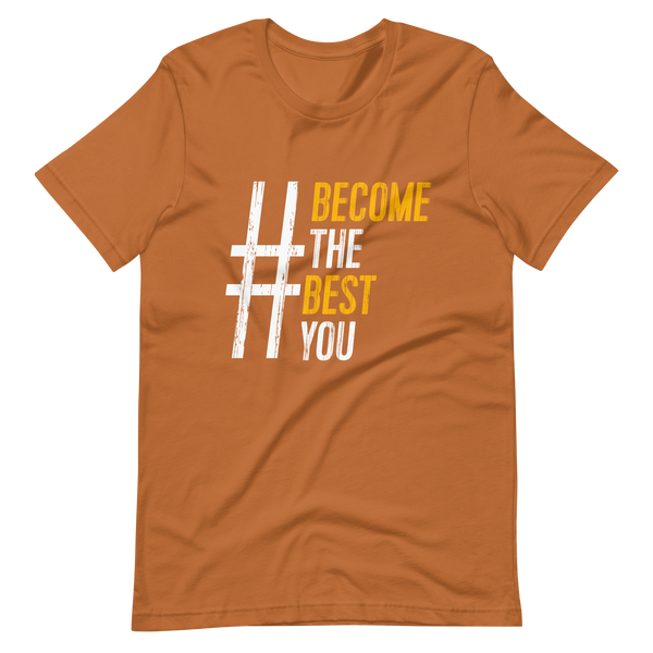 #BecomeTheBestYou | Short-Sleeve Unisex T-Shirt