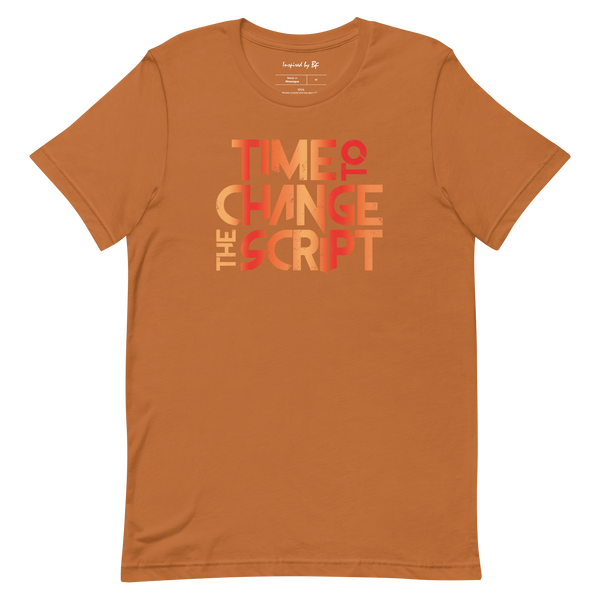 Time to Change The Script | Short-Sleeve Unisex T-Shirt