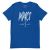 Impact is What I Make | Classic | Short-Sleeve Unisex T-Shirt