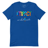 Impact is What I Make | Short-Sleeve Unisex T-Shirt